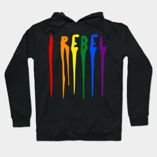 I Rebel - LGBTQ+ Hoodie